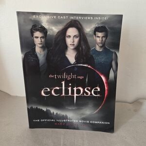 The Twilight Saga Eclipse Official Illustrated Movie Companion Magazine Fandom